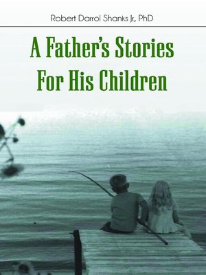 cover image of A Father's Stories For His Children